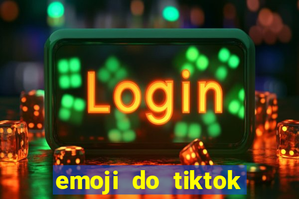 emoji do tiktok para copiar